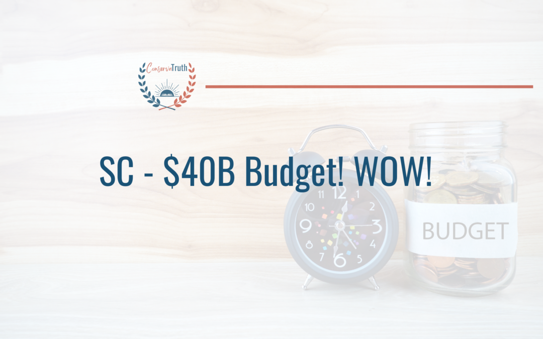 SC – $40B Budget! Wow!